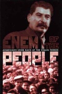 “Enemy of the People: Armenians Look Back at the Stalin Terror”
