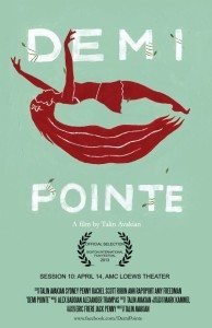 “Demi Pointe" will be featured in this year's Boston International Film Festival (BIFF) from April 12-21.