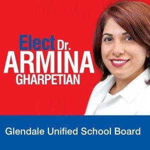 A campaign poster urging voters to elect Armina Gharpetian for Glendale school board