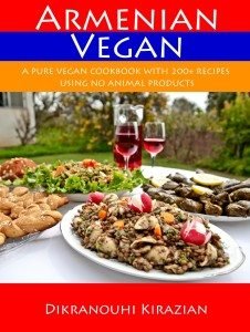 During the six years it took to create her new cookbook, titled Armenian Vegan, Dikranouhi Kirazian insisted on telling no one about her project.