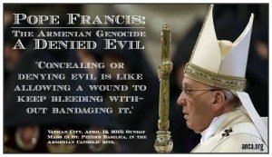 Pope Francis reaffirmed the Armenian Genocide, during an unprecedented Vatican mass commemorating the 100th anniversary of that crime.