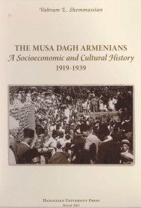 Cover of The Musa Dagh Armenians: A Socioeconomic and Cultural History, 1919-1939