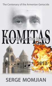 Cover of Komitas, the Artist and the Martyr
