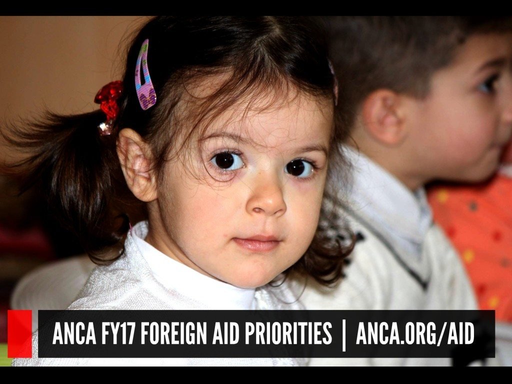 The ANCA urges supporters of Armenia and Artsakh to take action on key community Fiscal Year 2017 foreign aid priorities.