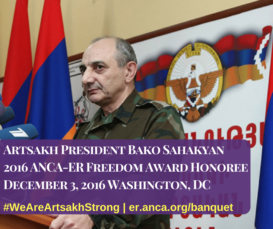The ANCA-ER announced today that it will be honoring His Excellency Mr. Bako Sahakyan, President of the Artsakh Republic with its highest honor, the prestigious Freedom Award 