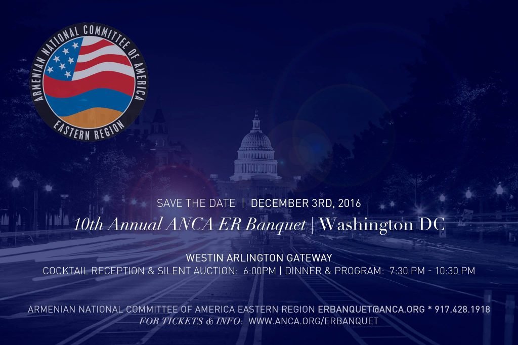 Armenian Americans throughout the Eastern United States will be joining together in the nation’s capital to salute expanding Armenian American activism at the 10th annual ANCA-ER Banquet, to be held on Dec. 3. 
